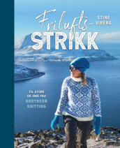 Friluftsstrikk til store og små fra Northern knitting av Stine Viberg (Innbundet)