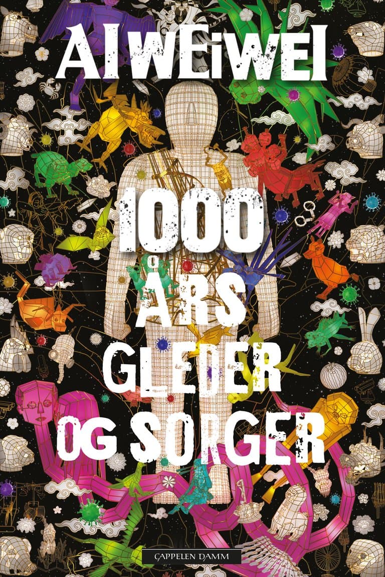 Omslag 1000 års gleder og sorger av Ai Weiwei (Heftet)