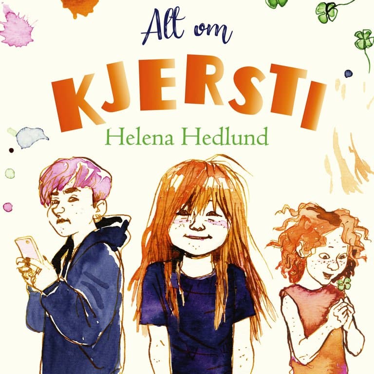 Omslag Alt om Kjersti av Helena Hedlund (Lydbok)