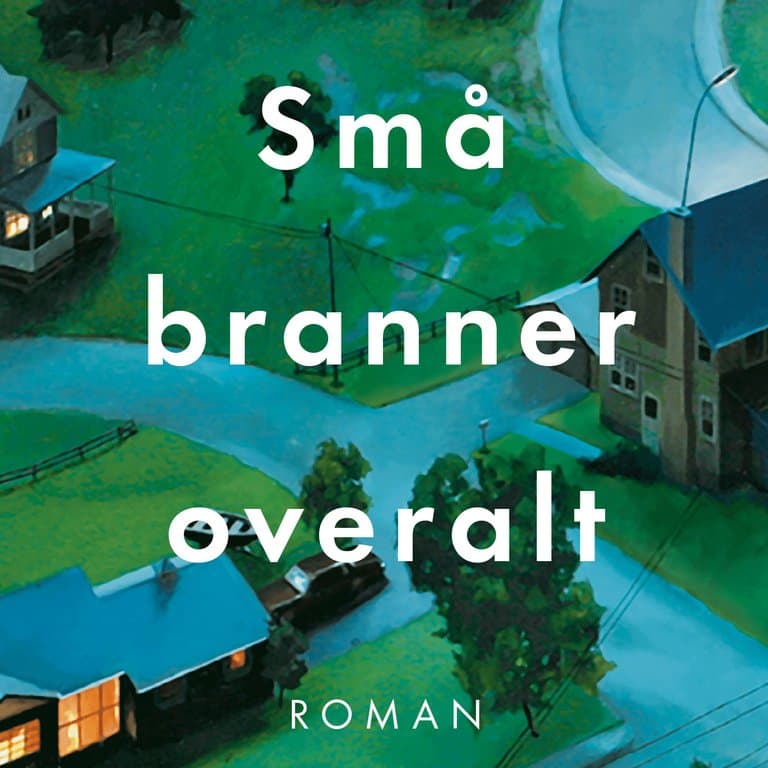 Omslag Små branner overalt av Celeste Ng (Lydbok)