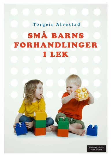 Små barns forhandlinger i lek