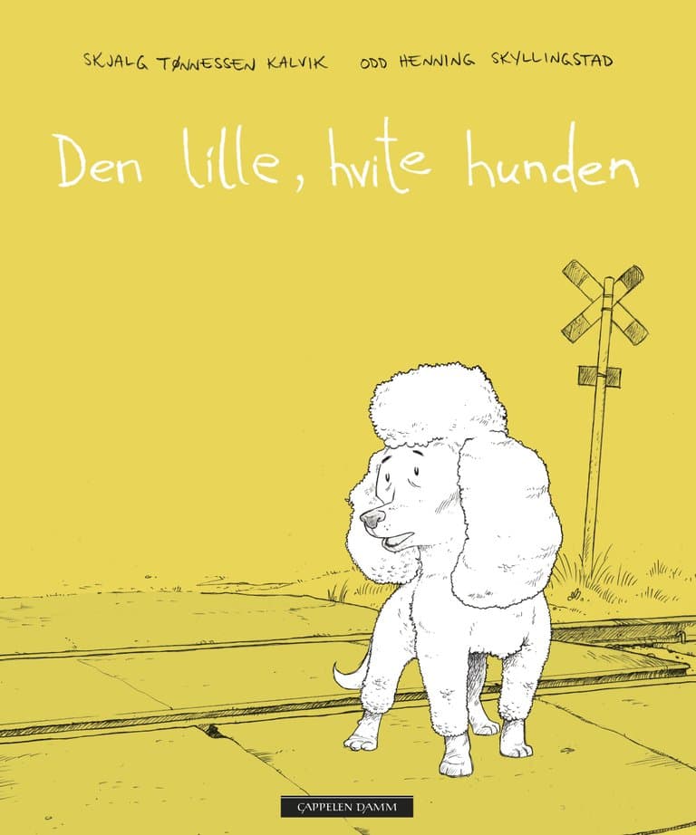 Omslag Den lille, hvite hunden av Skjalg Tønnessen Kalvik (Innbundet)