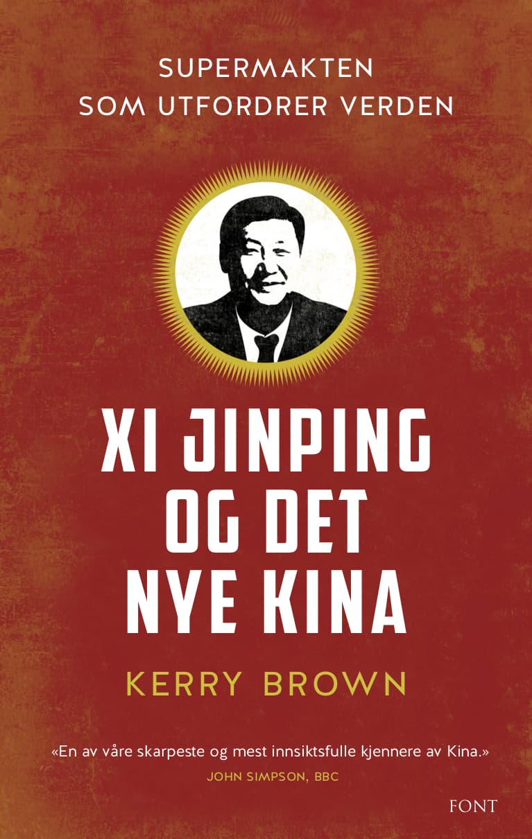Omslag Xi Jinping og det nye Kina av Kerry Brown (Ebok)
