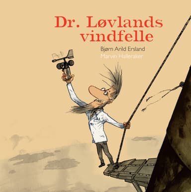 Dr. Løvlands vindfelle