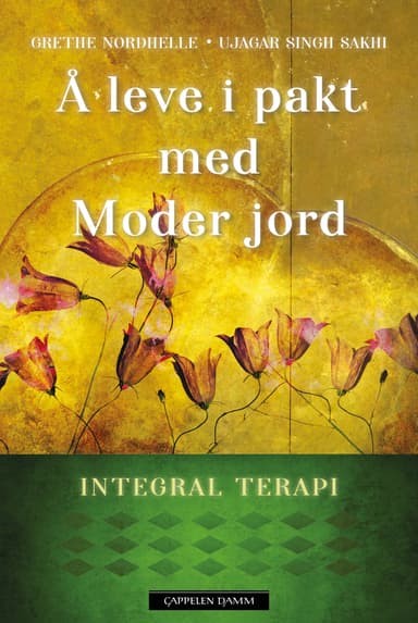 Å leve i pakt med Moder jord