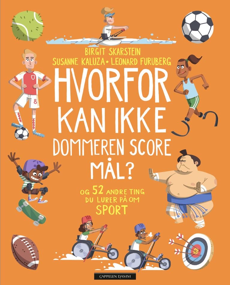 Omslag Hvorfor kan ikke dommeren score mål? av Susanne Kaluza og Birgit Skarstein (Ebok)