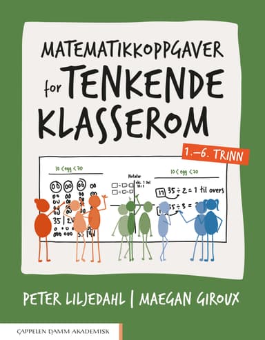 Matematikkoppgaver for tenkende klasserom 1.–6. trinn