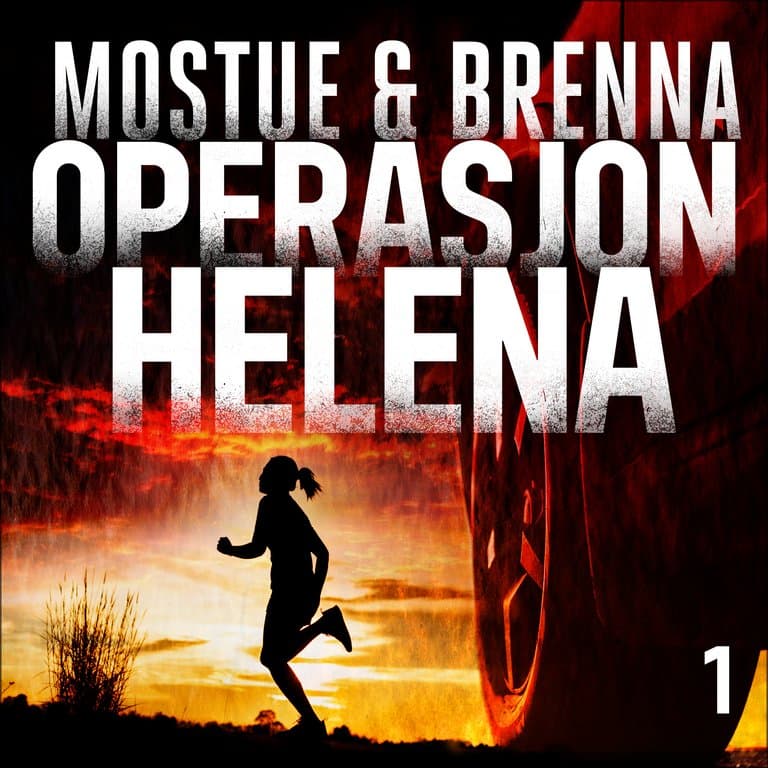 Omslag Operasjon Helena av Johnny Brenna og Sigbjørn Mostue (Lydbok)
