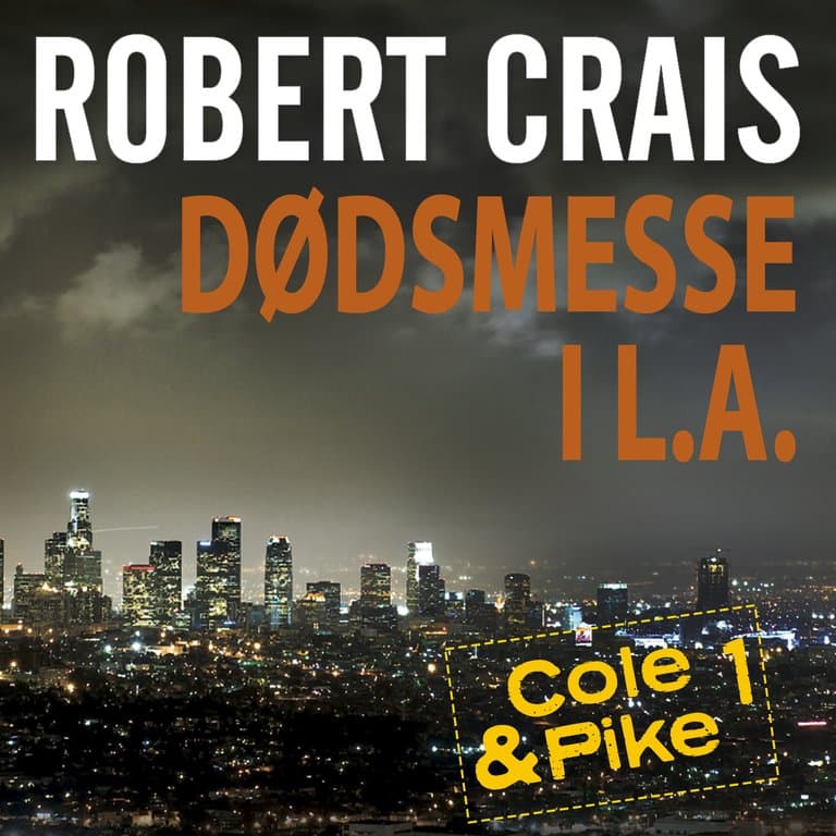 Omslag Dødsmesse i L.A. av Robert Crais (Lydbok)