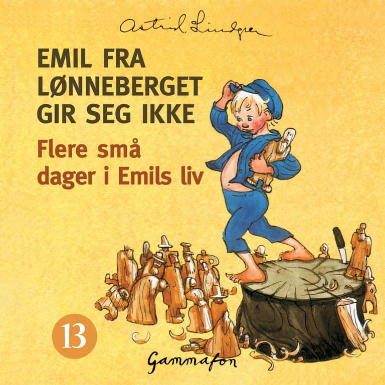 Omslag Flere små dager i Emils liv da han gjorde alle slags spell, men også noe bra av Astrid Lindgren (Lydbok)
