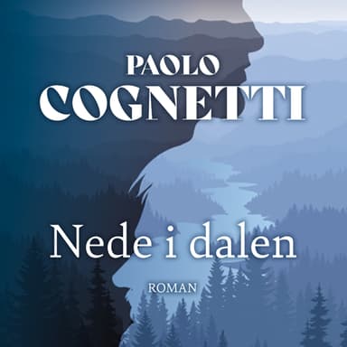 Nede i dalen