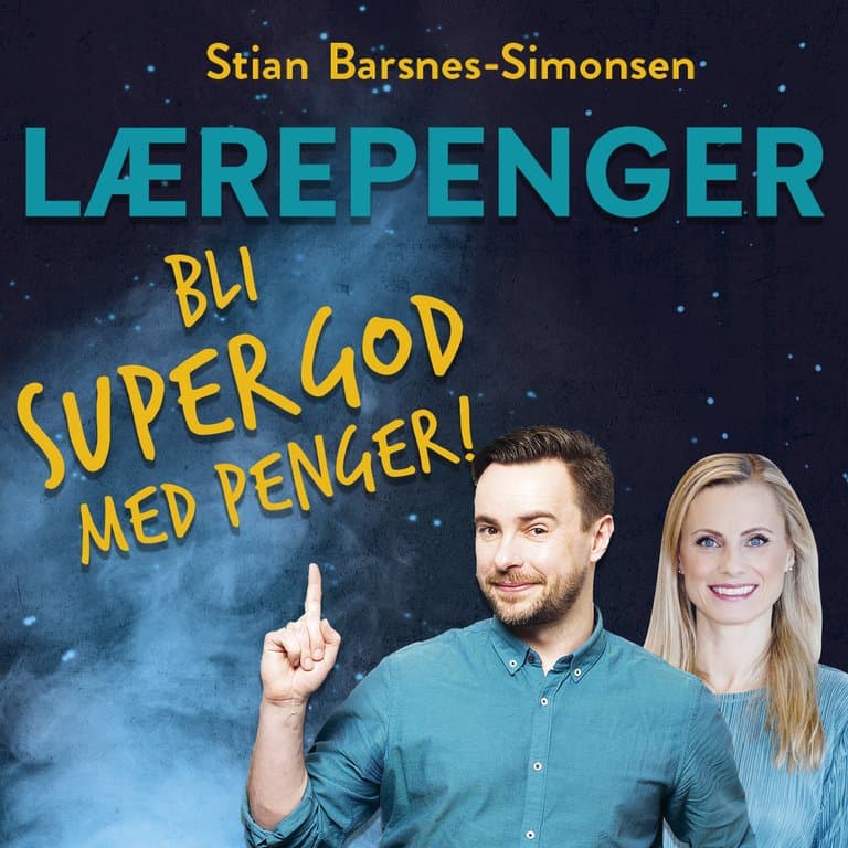 Omslag Lærepenger - Bli supergod med penger! av Stian Barsnes-Simonsen (Lydbok)