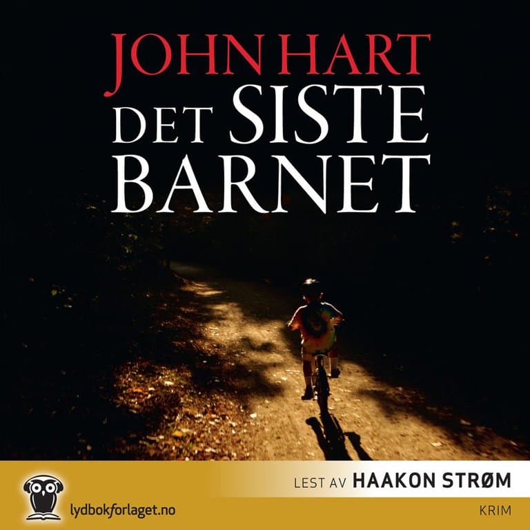 Omslag Det siste barnet av John Hart (Lydbok)