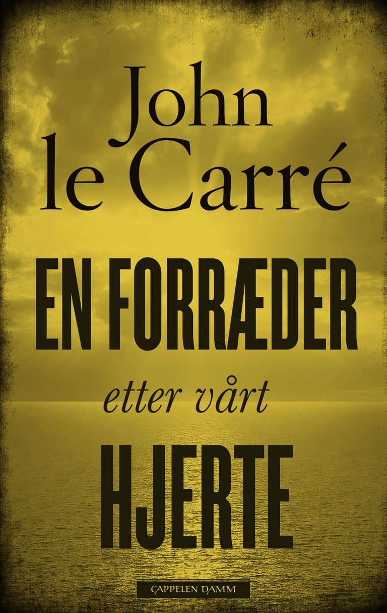 Omslag En forræder etter vårt hjerte av John le Carré (Innbundet)