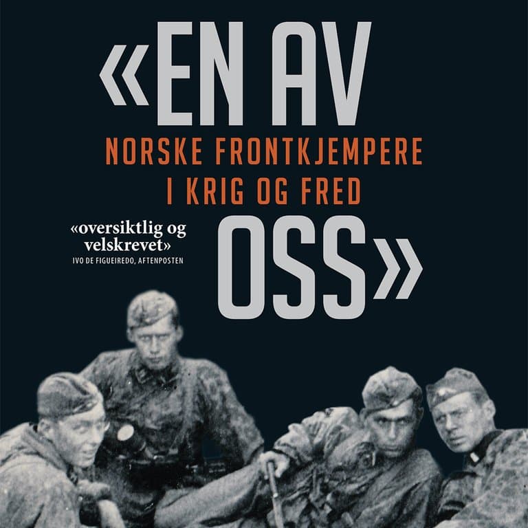 Omslag En av oss - Norske frontkjempere i krig og fred av Vegard Sæther (Lydbok)