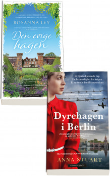 Sommerens bokpakke til late og solfylte dager: Dyrehagen i Berlin og Den evige hagen av Anna Stuart og Rosanna Ley  (Pakke)
