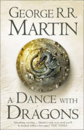 A dance with dragons av George R.R. Martin (Heftet)