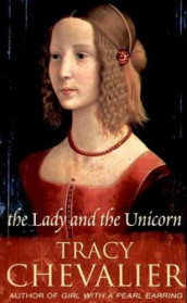 The lady and the unicorn av Tracy Chevalier (Heftet)