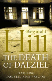 The death of Dalziel av Reginald Hill (Heftet)