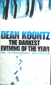 The darkest evening of the year av Dean R. Koontz (Heftet)