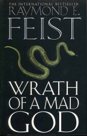 Wrath of a mad god av Raymond E. Feist (Heftet)