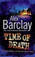 Time of death av Alex Barclay (Heftet)