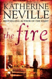 The fire av Katherine Neville (Heftet)