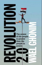 Revolution 2.0 av Wael Ghonim (Heftet)