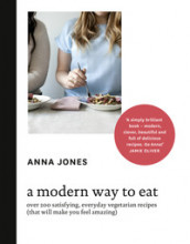 A modern way to eat av Anna Jones (Innbundet)