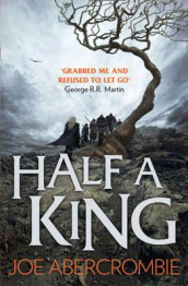 Half a king av Joe Abercrombie (Heftet)