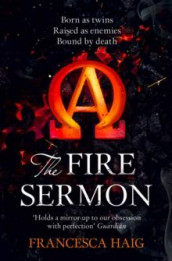 The fire sermon av Francesca Haig (Heftet)