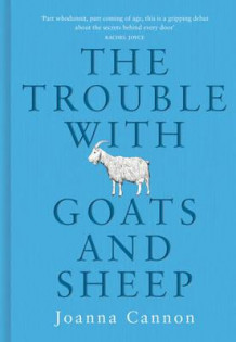 The trouble with goats and sheep av Joanna Cannon (Heftet)