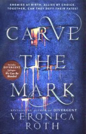 Carve the mark av Veronica Roth (Heftet)