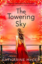 The towering sky av Katharine McGee (Heftet)