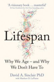 Lifespan av Matthew D. LaPlante og David Sinclair (Heftet)