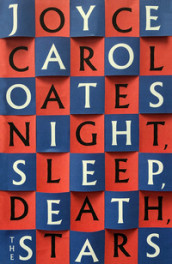 Night, sleep, death, the stars av Joyce Carol Oates (Heftet)