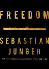 Freedom av Sebastian Junger (Heftet)