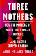anna malaika tubbs the three mothers