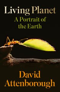 Living planet av David Attenborough (Heftet)