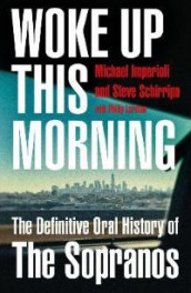 Woke up this morning av Michael Imperioli og Steve Shirripa (Heftet)