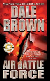 Air battle force av Dale Brown (Heftet)