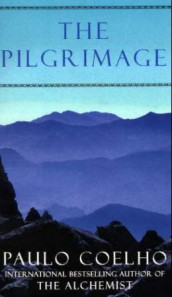 The pilgrimage av Paulo Coelho (Heftet)