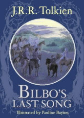 Bilbo's last song av J.R.R. Tolkien (Innbundet)