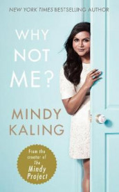 Why not me? av Mindy Kaling (Heftet)