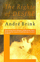 The rights of desire av André Brink (Heftet)