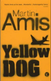 Yellow dog av Martin Amis (Heftet)