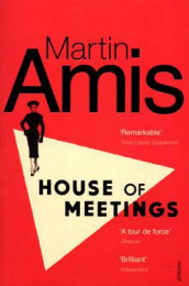 House of meetings av Martin Amis (Heftet)
