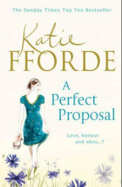 A perfect proposal av Katie Fforde (Heftet)