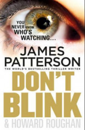 Don't blink av James Patterson og Howard Roughan (Heftet)