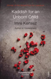 Kaddish for an unborn child av Imre Kertész (Heftet)